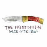 The Front Bottoms - Album: Talon of the Hawk